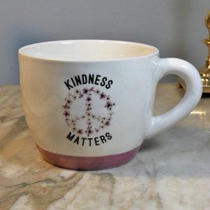 16oz mug that says "KINDNESS MATTERS" coffee, soup, flowers, trinkets